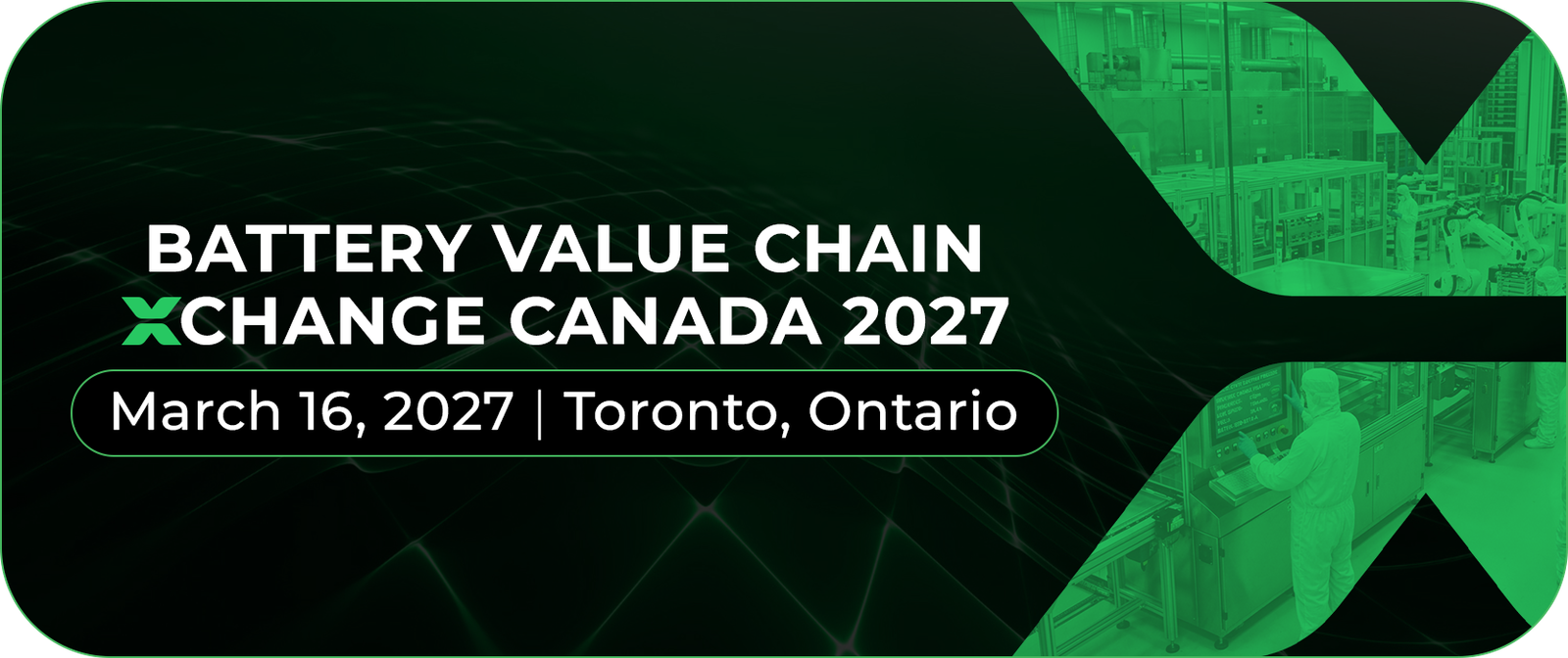 Battery Value Chain Xchange Canada 2027