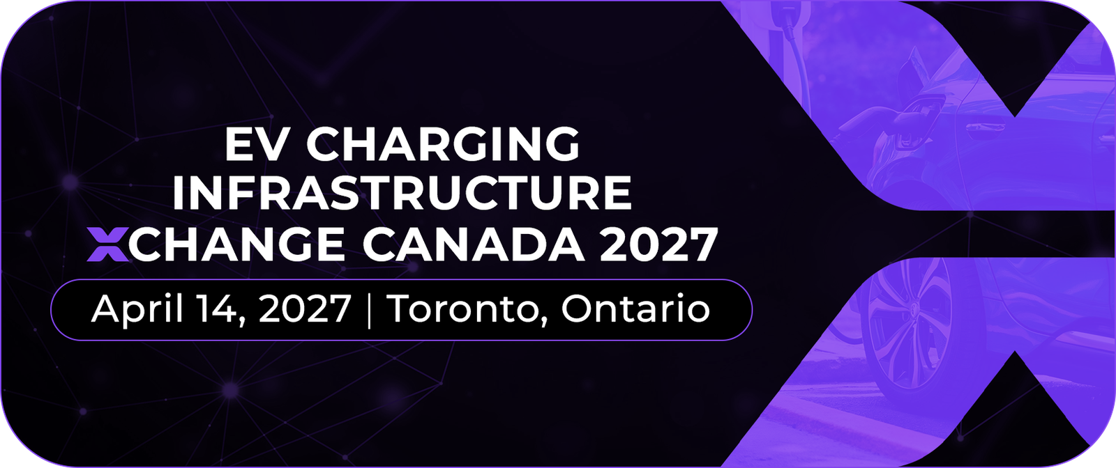 EV Charging Infrastructure Xchange Canada 2027