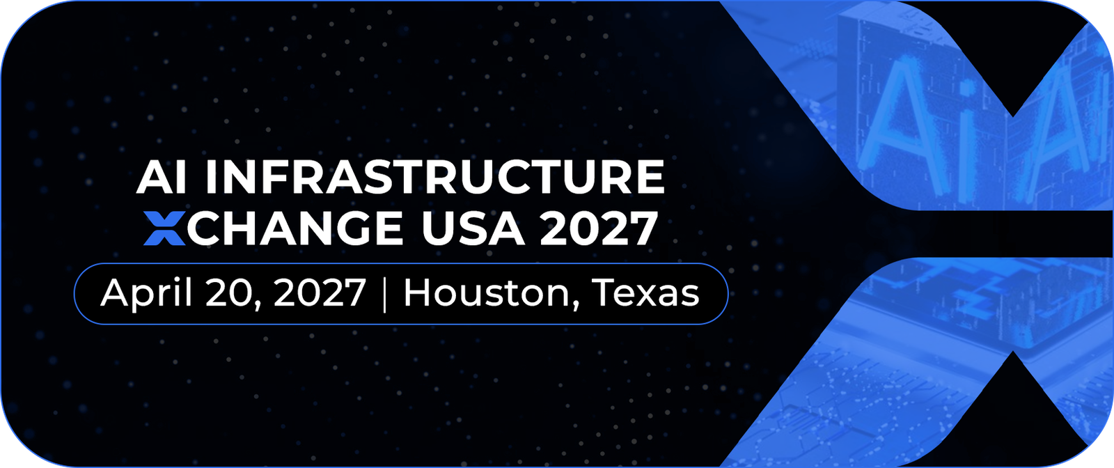AI Infrastructure Xchange USA 2027